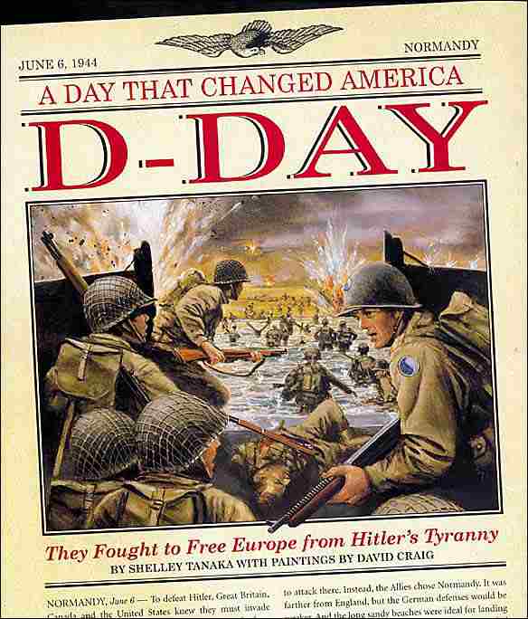 A Day that Changed America D-Day
