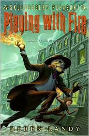 Skulduggery Pleasant Playing with Fire