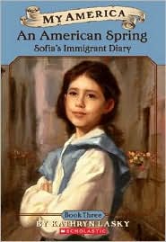 Sofia's Immigrant Diary An American Spring