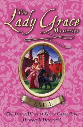 The lady Grace Mysteries Exile