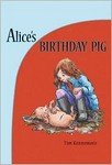 Alice’s Birthday Pig