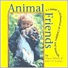 Animal Friends: A Global Celebration of Children and Animals