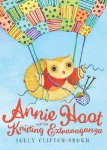 Annie Hoot and the Knitting Extravaganza 