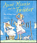 Aunt Minnie and the Twister