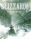 Blizzard! The Storm that Changed America