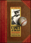 Casey at the Bat: A ballad of the Republic sung in the year 1888
