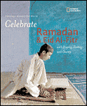 Holidays Around the World: Celebrate Ramadan and Eid Al-Fitr With Praying, Fasti