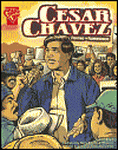 Cesar Chavez: Fighting for Farmworkers