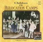 Children of the Relocation Camps