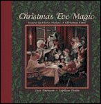Christmas Eve Magic: Inspired by Charles Dickens’ A Christmas Carol