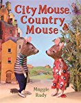 City Mouse, Country Mouse