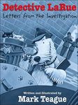 Detective LaRue: Letters from the Investigation