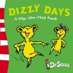 Dizzy Days: A Lift-the-flap book