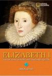 Elizabeth I: The outcast who became England's queen