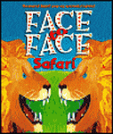 Face to Face: Safari