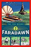 The Fog Mound: Faradawn 