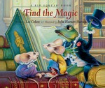 Find the Magic: A Rip Squeak Book