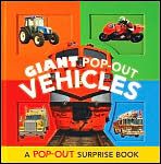 Giant Pop-out Vehicles: A Pop-Out Surprise Book