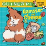 Hamster and Cheese 