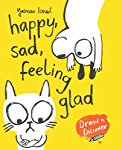 Draw and Discover: Happy, Sad, Feeling Glad