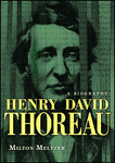 Henry David Thoreau: A biography