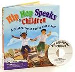 Hip Hop Speaks to children: A Celebration of Poetry with a beat