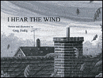I hear the wind
