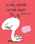 Draw and Discover: Inside, Outside, Upside Down