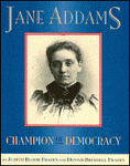 Jane Adams: Champion of Democracy