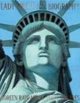 Lady Liberty: A biography