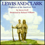 Lewis and Clark: Explorers of the American West