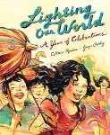 Lighting Our World: A Year of Celebrations