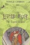 Little Fur: The Legend Begins