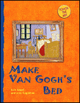 Touch the Art: Make Van Gogh’s bed