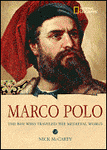 Marco Polo: The boy who traveled the Medieval World