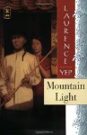 Golden Mountain Chronicles: 1855 - Mountain Light