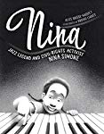 Nina: Jazz Legend and Civil-Rights Activist Nina Simone