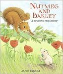 Nutmeg and Barley: A Budding Friendship