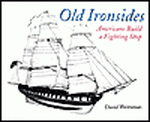 Old Ironsides – Americans Build a Fighting Ship