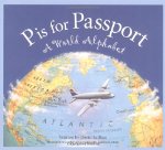 P is for Passport: A World Alphabet 