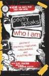 Poetry Speaks Who I Am: Poems of Discovery, Inspiration, Independence, and Every