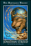 The Bartimaeus Trilogy: Book Three – Ptolemy’s Gate