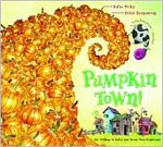 Pumpkin Town! (Or, Nothing is better and worse than pumpkins)
