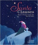 Santa Clauses: Short Poems from the North Pole