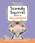 Scaredy Squirrel Prepares for Halloween: A Safety Guide for Scaredies