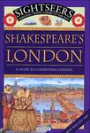 Shakespeare’s London: A Guide to Elizabethan London