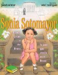Sonia Sotomayor: A Judge Grows in the Bronx / La juez que crecio en el Bronx