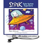 Stink: Solar System Superhero Audio