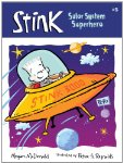 Stink: Solar System Superhero 