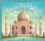 T is for Taj Mahal: An India Alphabet Book